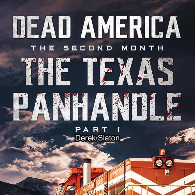 Dead America - The Texas Panhandle - Pt. 1