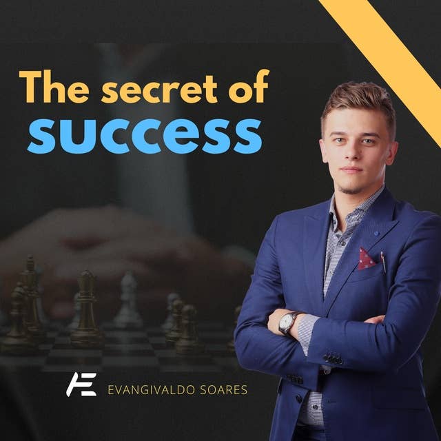"The Secret of Success": Building a Strong Personal Brand: The Foundation of Business Success"