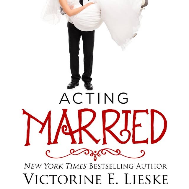 Acting Married