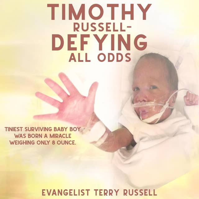 Timothy Russell - Defying All Odds