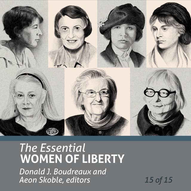 The Essential Women of Liberty (Essential Scholars)