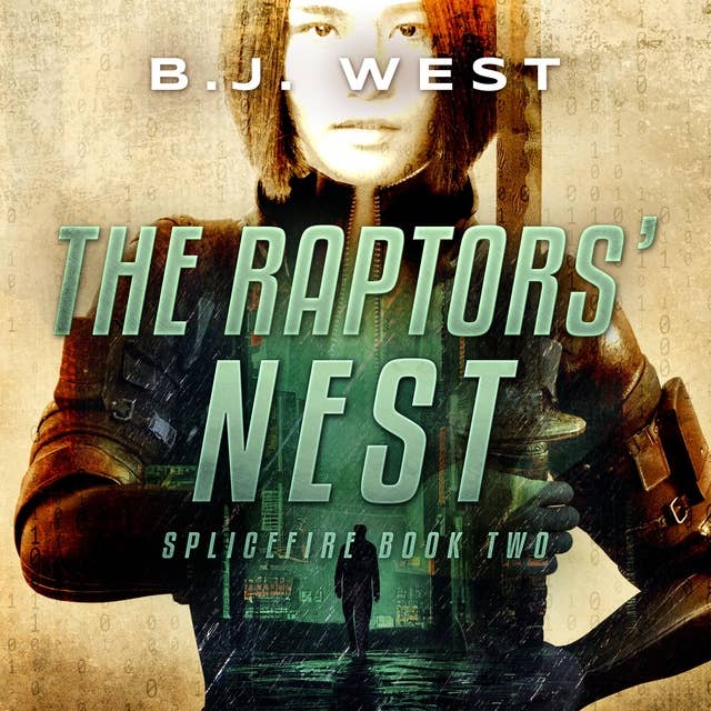 Splicefire 2: The Raptors' Nest