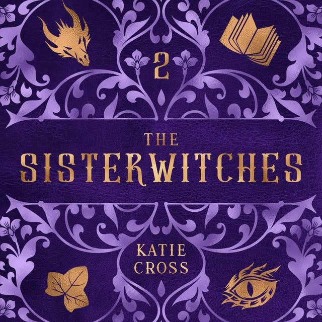 The Sisterwitches: Book 2
