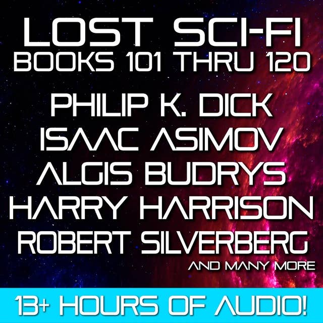 Lost Sci-Fi Books 101 thru 120