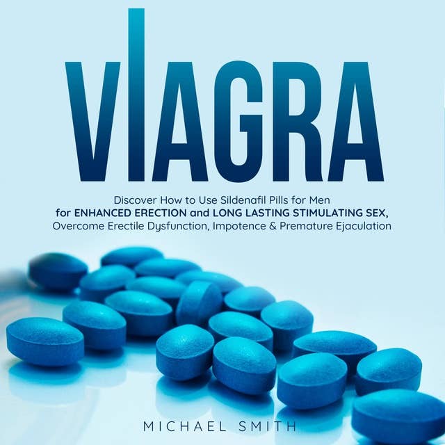 VIAGRA Discover How to Use Sildenafil Pills for Men for Enhanced