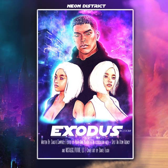 Neon District: EXODUS