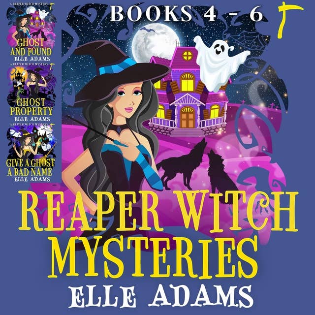 Reaper Witch Mysteries: Books 4-6