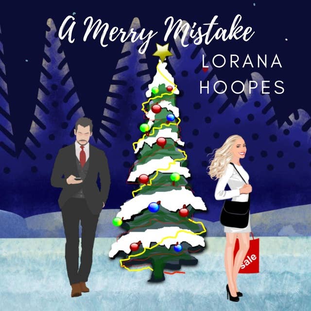 A Merry Mistake: A Sweet Romantic Comedy