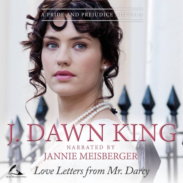 Love Letters from Mr. Darcy: A Pride & Prejudice Novella