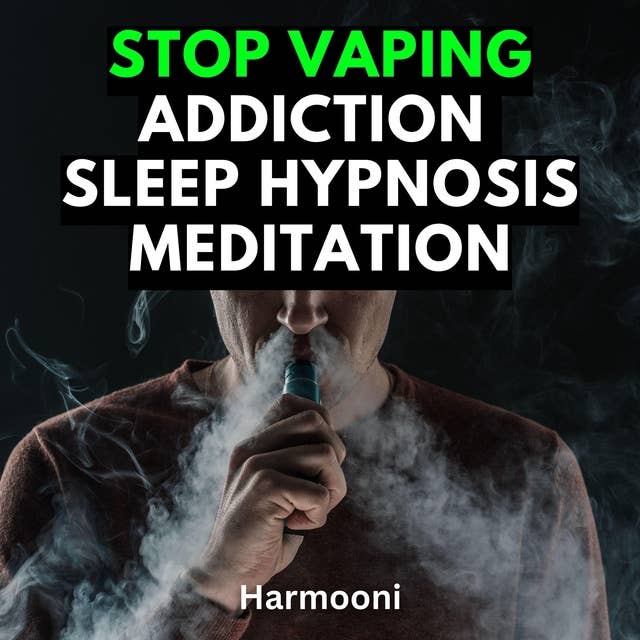 Stop Vaping Addiction Sleep Hypnosis Meditation