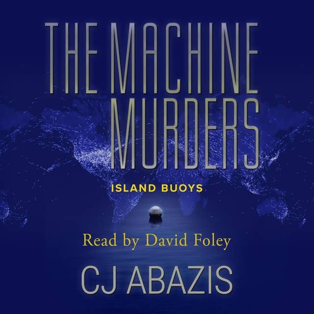 The Machine Murders: Island Buoys