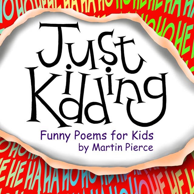 Just Kidding: funny poems for kids