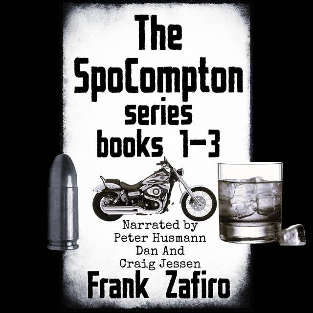 The SpoCompton Series: Books 1-3
