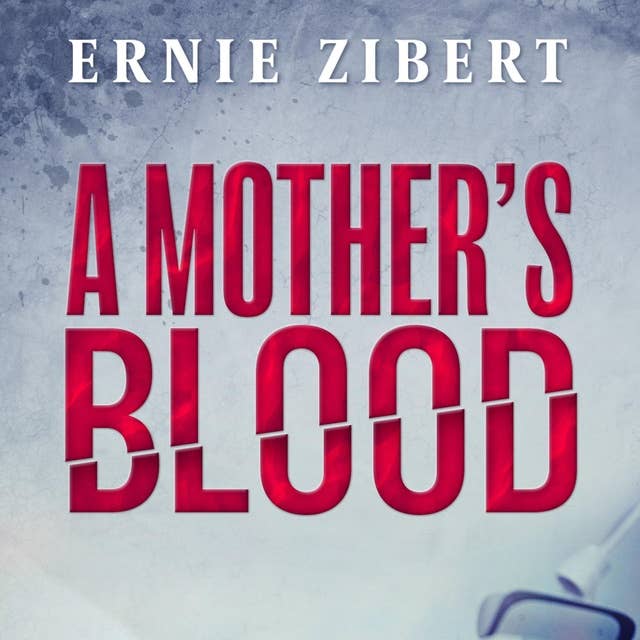 A Mother's Blood