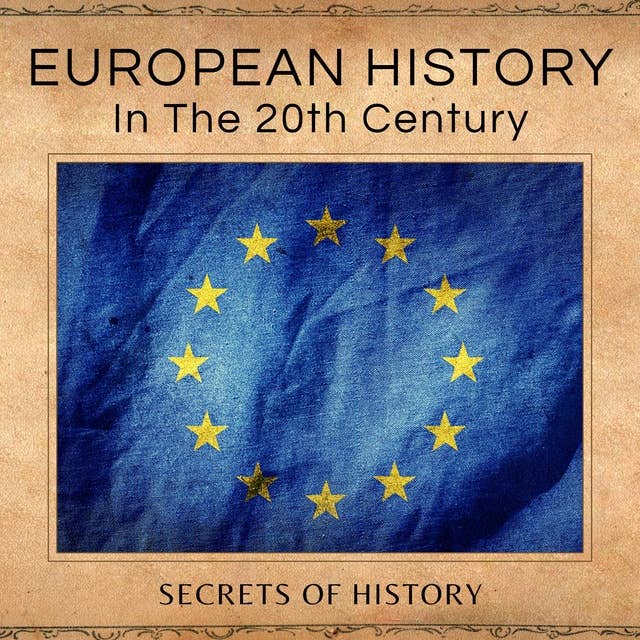 European History: In the 20th Century