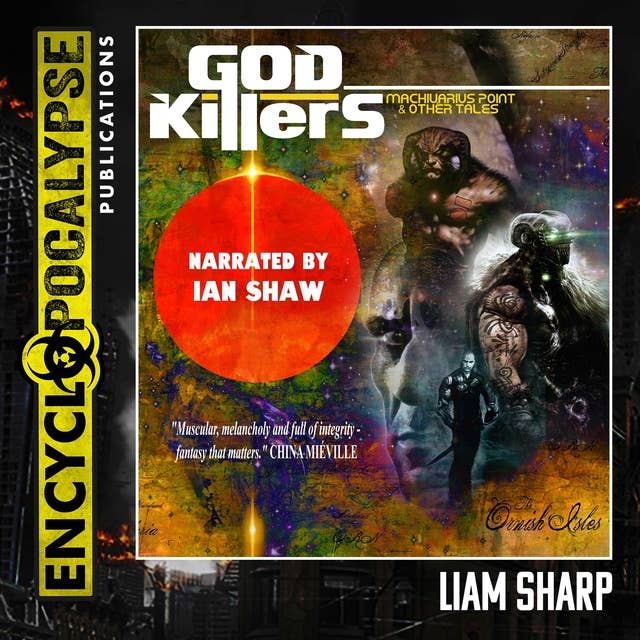 God Killers: Machivarius Point and Other Tales