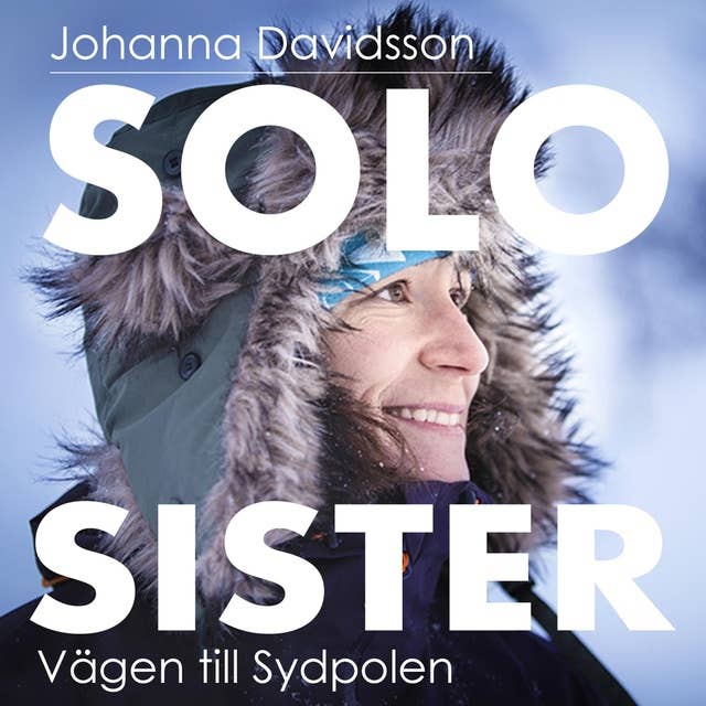 Solo Sister: Vägen till Sydpolen