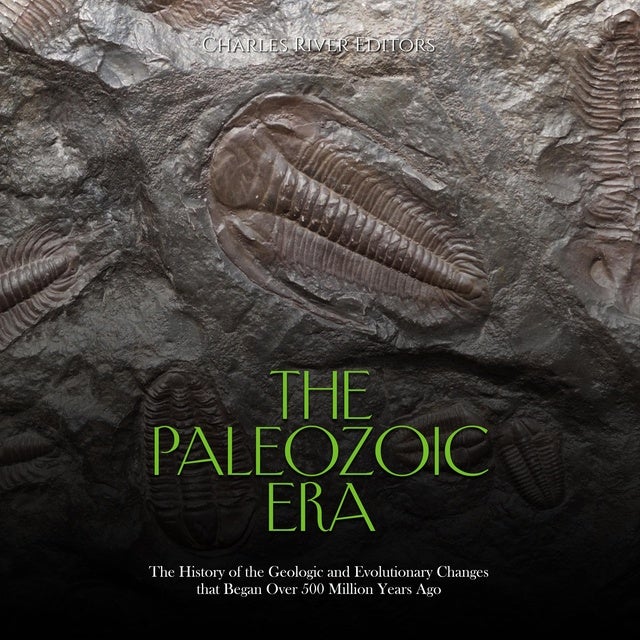 The Paleozoic Era: The History Of The Geologic And Evolutionary Changes ...