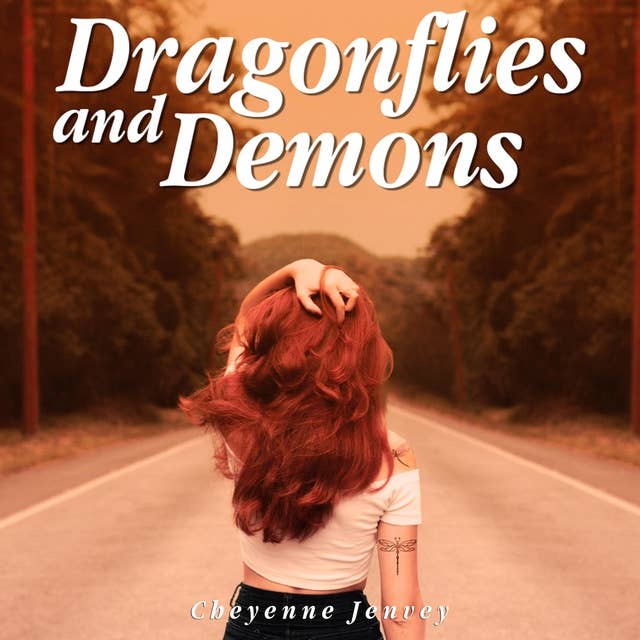Dragonflies and Demons