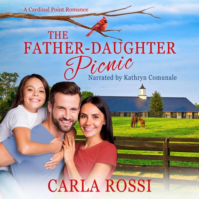 The Father-Daughter Picnic: A Cardinal Point Enemies to Lovers Sweet Romance