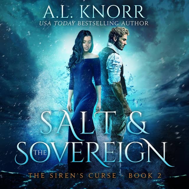 Salt & the Sovereign: A YA mermaid fantasy