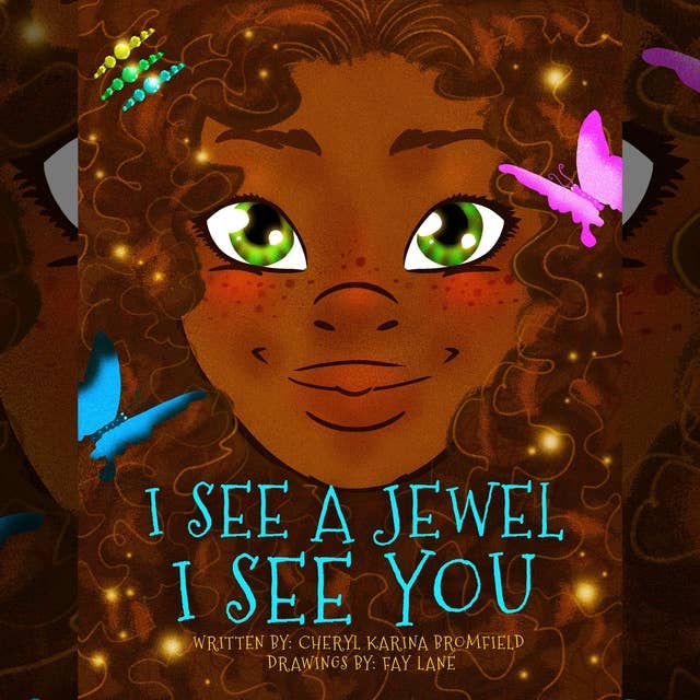 I See A Jewel, I See You