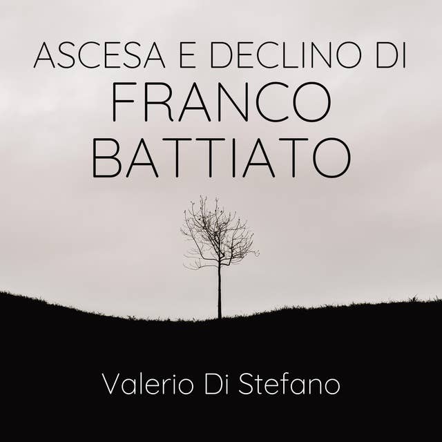 Ascesa e declino di Franco Battiato