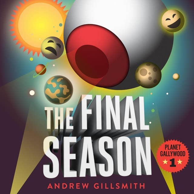 The Final Season: Planet Gallywood #1