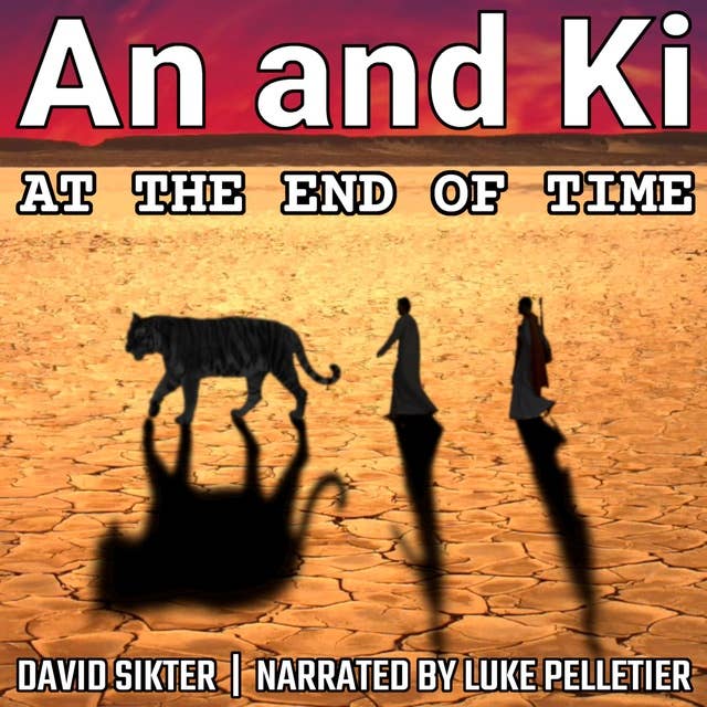 An and Ki: At The End Of Time