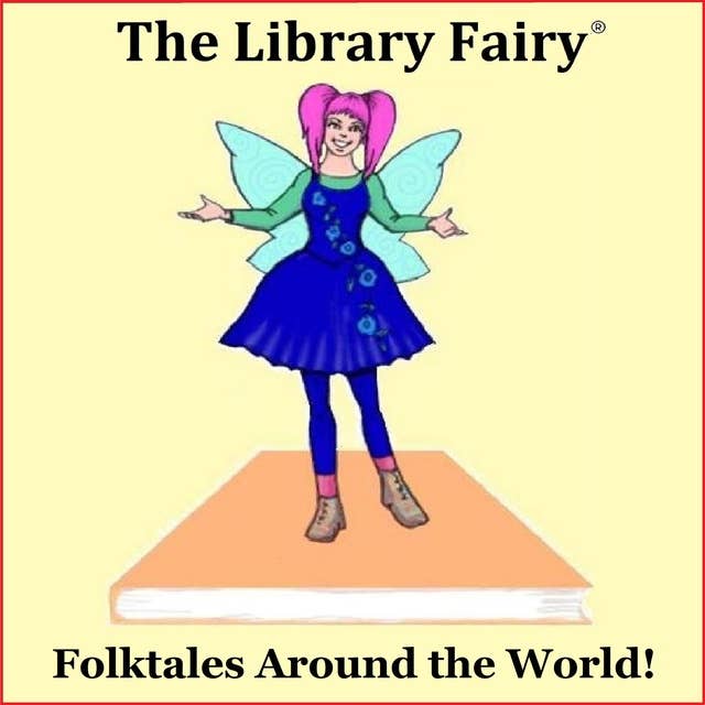 Cover for Folktales Around the World!: Fun Interactive Stories for Children