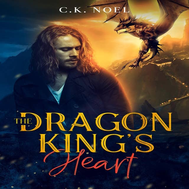 The Dragon King's Heart: M/M Shifter Romance