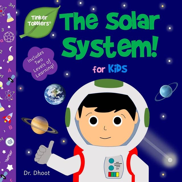 Solar System for Kids (Tinker Toddlers): Kick-start your future genius!