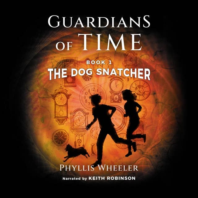 The Dog Snatcher: A children's fantasy adventure