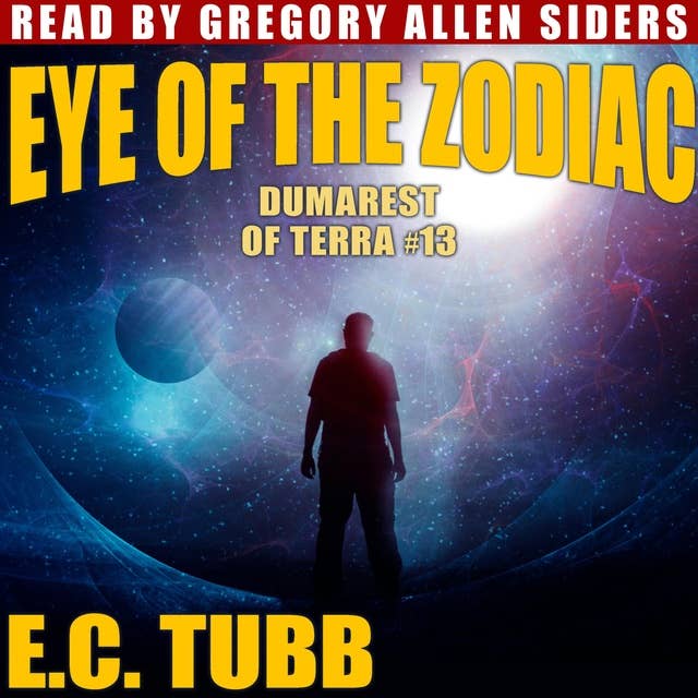 Eye of the Zodiac: A Dumarest Novel