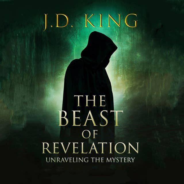 The Beast of Revelation: Unraveling the Mystery