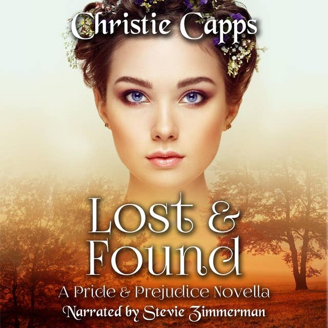 Lost & Found: A Pride & Prejudice Novella
