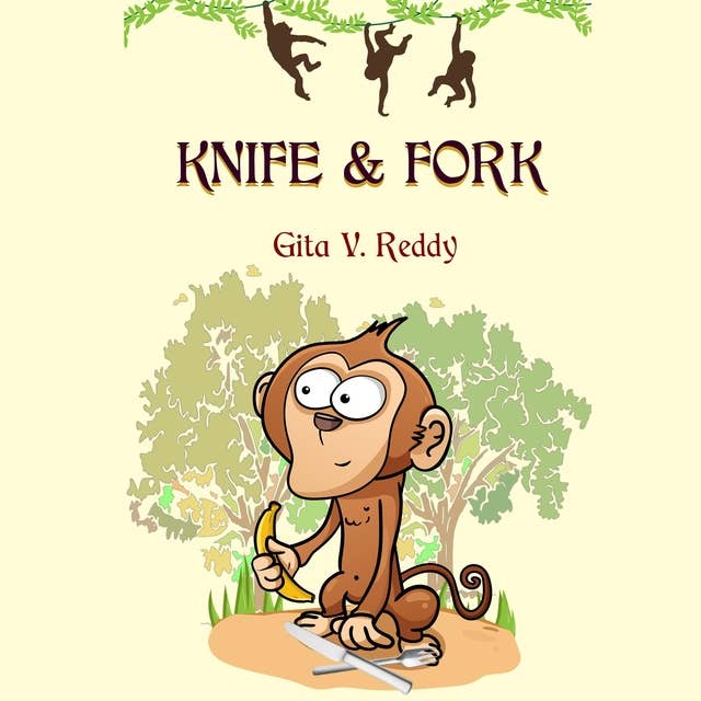 Knife and Fork: A Modern-Day Fable