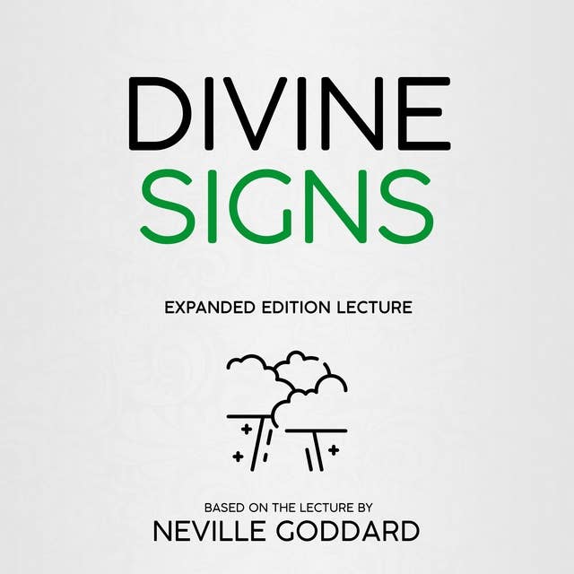 Divine Signs: Expanded Edition Lecture (Unabridged)