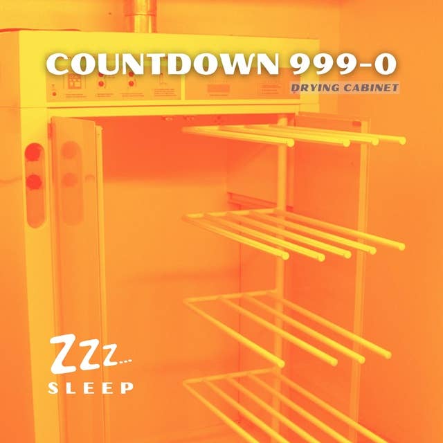 Countdown 999-0: Drying Cabinet