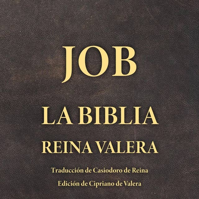 Job: La Biblia Reina Valera