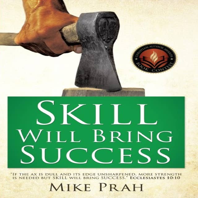 Skill Will Bring Success