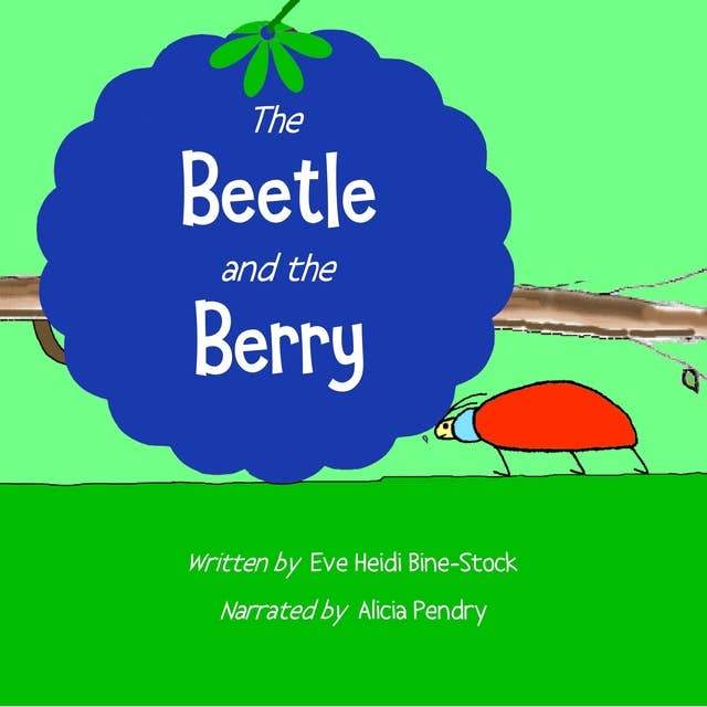 The Beetle and the Berry