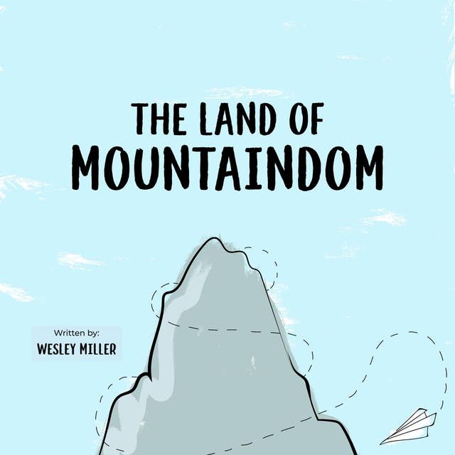 The Land Of Mountaindom