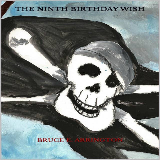 The Ninth Birthday Wish