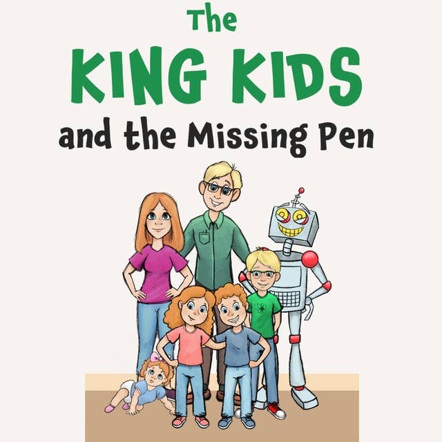 The King Kids and the Missing Pen