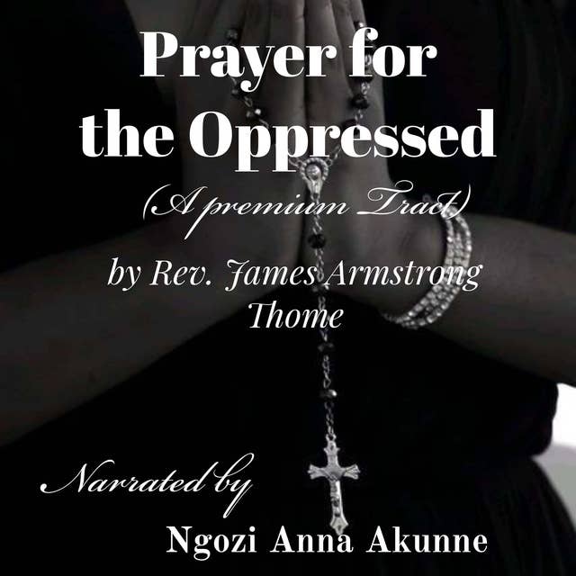 Prayer for the Oppressed: A premium Tract