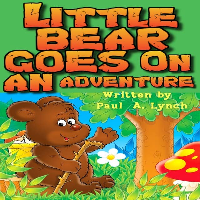 Little Bear Goes on an Adventure