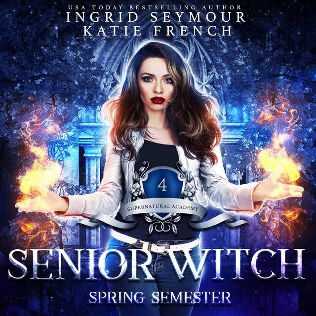 Senior Witch: Spring Semester