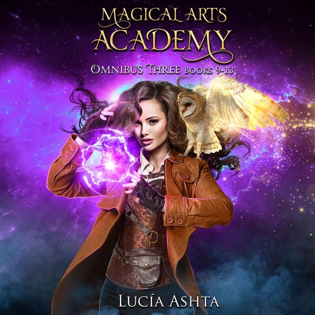 Magical Arts Academy: Books 9-13