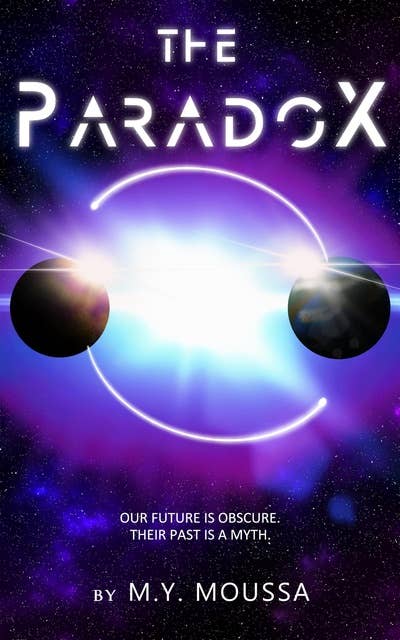 The Paradox: Our Future is Obscure. Their Past is a Myth.